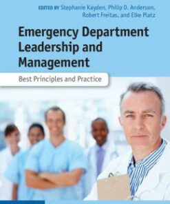 Emergency Department Leadership and Management: Best Principles and Practice