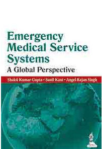 Emergency Medical Service Systems: A Global Perspective