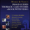Murray & Nadel’s Image-Guided Thoracic Case Studies eBook with Video