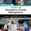 Cases in Emergency Airway Management