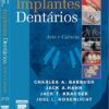 Implantes Dentários. Arte e Ciência (Em Portuguese do Brasil)