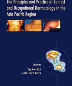 The Principles and Practice of Contact and Occupational Dermatology in the Asia-Pacific Region