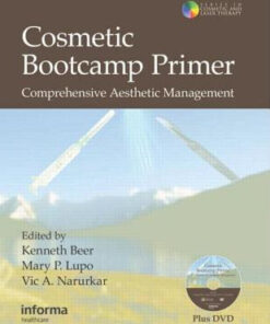 Cosmetic Bootcamp Primer : Comprehensive Aesthetic Management