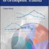 Clinical Epidemiology of Orthopedic Trauma
