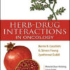 Herb-Drug Interactions in Oncology, 2nd Edition