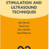 Regional Anaesthesia, Stimulation, and Ultrasound Techniques (Oxford Specialist Handbooks in Anaesthesia)1st Edition
