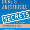 Duke's Anesthesia Secrets, 5e 5th Edition