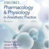 Stoelting's Pharmacology & Physiology in Anesthetic Practice Fifth Edition