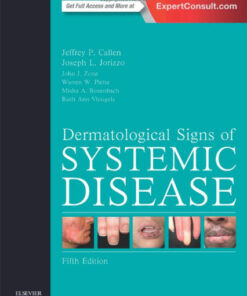 Dermatological Signs of Systemic Disease, 5e 5th Edition