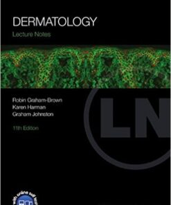 Lecture Notes: Dermatology 11th Edition