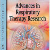 Advances in Respiratory Therapy Research (Public Health in the 21st Century) 1st Edition