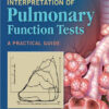 Interpretation of Pulmonary Function Tests Fourth Edition