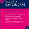 Drugs in Cancer Care 1st Edition