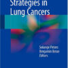 New Therapeutic Strategies in Lung Cancers 2015th Edition
