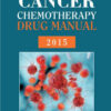 Physicians' Cancer Chemotherapy Drug Manual 2015 15th Edition