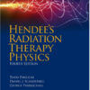 Hendee's Radiation Therapy Physics 4th Edition