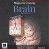 Diagnostic Imaging: Brain, 3e 3rd Edition