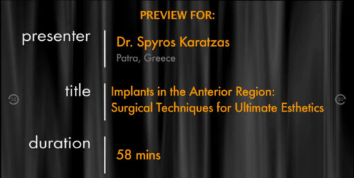 Implants in the Anterior Region - Surgical Techniques for Ultimate Esthetics