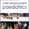 A Clinical Handbook on Child Development Paediatrics, 1e 1st Edition