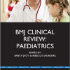 BMJ Clinical Review: Paediatrics (BMJ Clincial Review Series) Kindle Edition