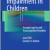 Cerebral Visual Impairment in Children: Visuoperceptive and Visuocognitive Disorders 2015th Edition