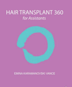 Hair Transplant 360 for Assistants 2  Edition