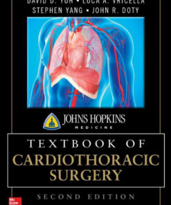 Johns Hopkins Textbook of Cardiothoracic Surgery, Second Edition 2nd Edition