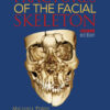 Fractures of the Facial Skeleton 2nd Edition