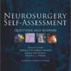 Neurosurgery Self-Assessment: Questions and Answers, 1e