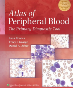 Atlas of Peripheral Blood: The Primary Diagnostic Tool