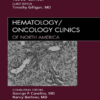 Testes Cancer, An Issue of Hematology/Oncology Clinics of North America (The Clinics: Internal Medicine)