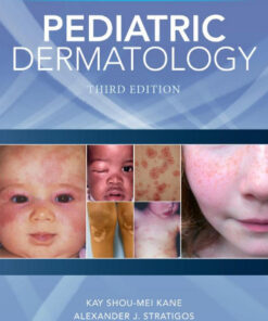 Color Atlas & Synopsis of Pediatric Dermatology, Third Edition 3rd Edition