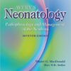 Avery's Neonatology: Pathophysiology and Management of the Newborn Seventh Edition