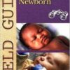 Field Guide to the Normal Newborn