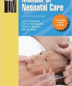 Manual of Neonatal Care 7th Edition
