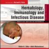 Hematology, Immunology and Infectious Disease: Neonatology Questions and Controversies 2nd Edition