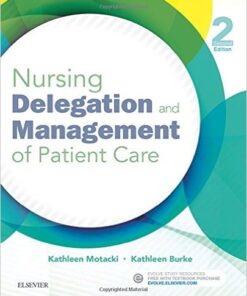 Nursing Delegation and Management of Patient Care, 2e 2nd Edition
