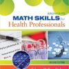 Saunders Math Skills for Health Professionals, 2e 2nd Edition
