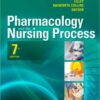 Pharmacology and the Nursing Process, 7e