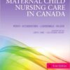 Maternal Child Nursing Care in Canada, 1e