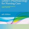 Lehne's Pharmacology for Nursing Care, 9e 9th Edition