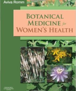 Botanical Medicine for Women's Health, 1e 1st Edition