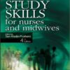 Bailliere's Study Skills for Nurses and Midwives