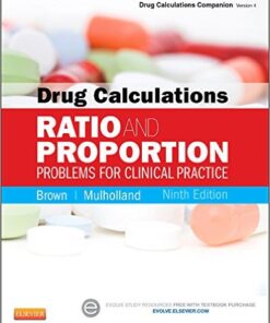Drug Calculations: Ratio and Proportion Problems for Clinical Practice, 9e