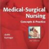Medical-Surgical Nursing: Concepts & Practice, 2e 2nd Edition