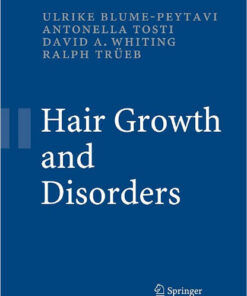 Hair Growth and Disorders 2008th Edition