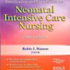 Certification and Core Review for Neonatal Intensive Care Nursing, 4e