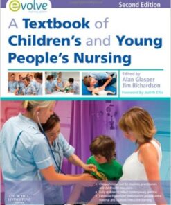 A Textbook of Children's and Young People's Nursing, 2e 2nd Edition
