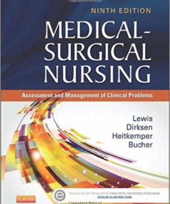 Medical-Surgical Nursing: Assessment and Management of Clinical Problems, 9th Edition