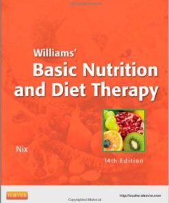 Williams' Basic Nutrition & Diet Therapy, 14e